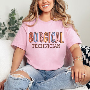 Surgical Technician Graduation   Scrub Surg Tech T-Shirt