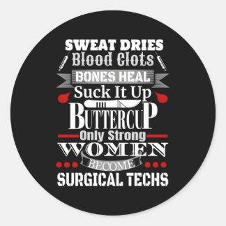 Surgical Technician Surg Tech Or Scrub Tech Classic Round Sticker