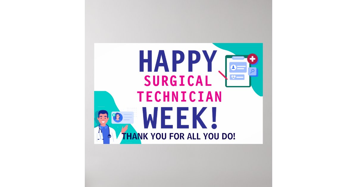 Surgical Technologist Appreciation Week Banner Poster | Zazzle