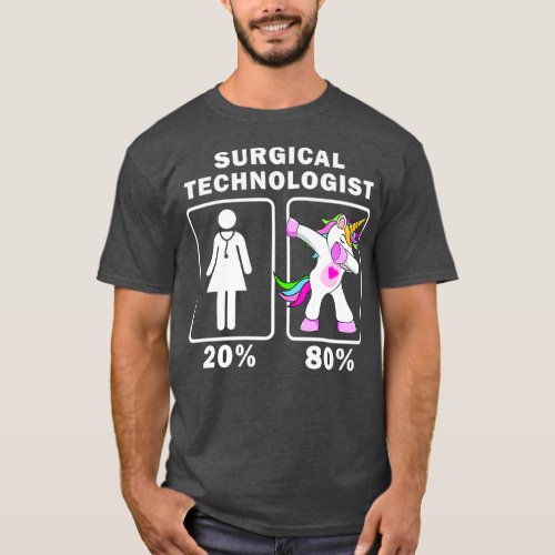 Surgical Technologist Dabbing Unicorn t 20 80 T_Shirt