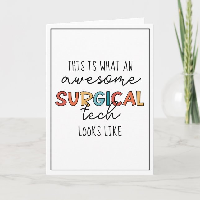 Surgical Technologist Funny Surgery OR Tech Gifts Card (Front)
