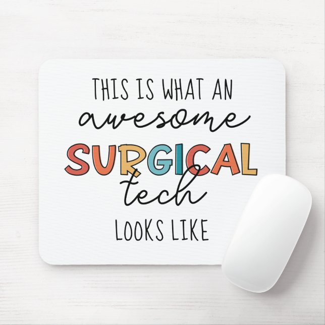 Surgical Technologist Funny Surgery OR Tech Gifts Mouse Pad (With Mouse)