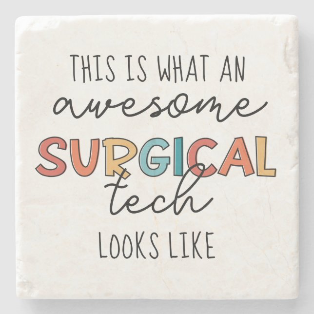 Surgical Technologist Funny Surgery OR Tech Gifts Stone Coaster (Front)