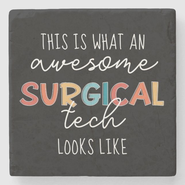 Surgical Technologist Funny Surgery OR Tech Gifts Stone Coaster (Front)