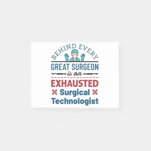Surgical Technologist Surgical Tech Funny Saying Post_it Notes