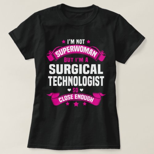 Surgical Technologist T_Shirt