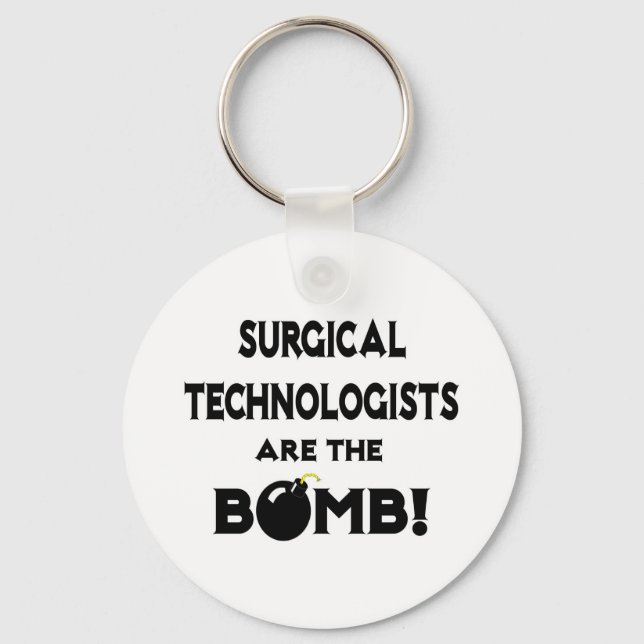 Surgical Technologists Are The Bomb! Keychain (Front)