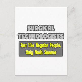 Surgical Technologists ... Smarter Postcard