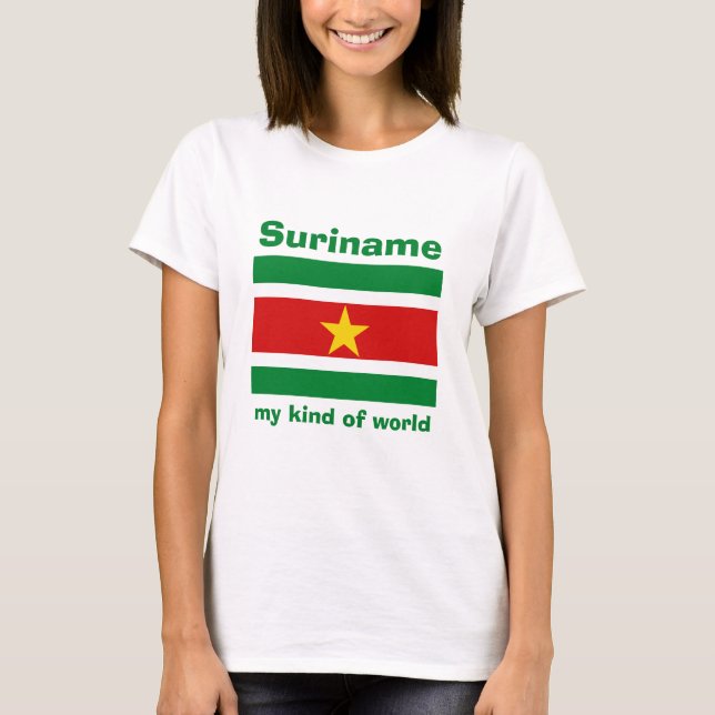 Suriname Flag + Map + Text T-Shirt (Front)