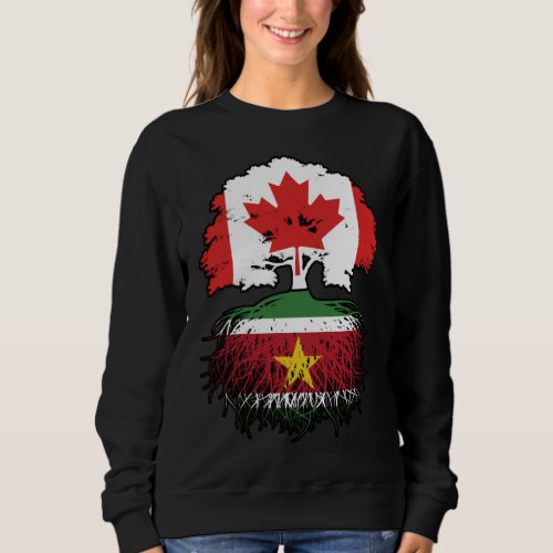 Suriname Surinamese Canadian Canada Tree Roots Sweatshirt