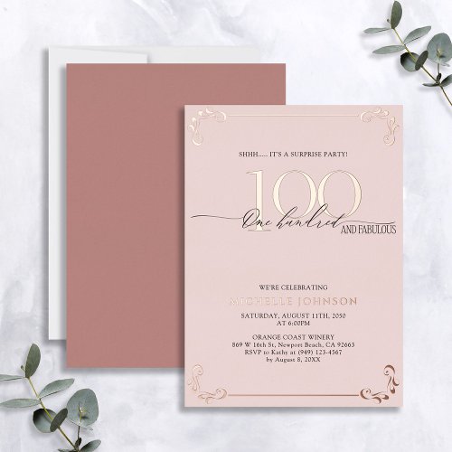 Surprise 100  Fabulous Pink Rose Gold Birthday Foil Invitation