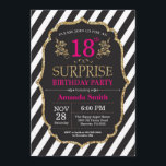 Surprise 18th Birthday Invitation Pink Black Gold<br><div class="desc">Surprise 18th Birthday Invitation for women. Pink Black and Gold Birthday Party Invite. Gold Glitter. Pink Floral Flower. Black and White Stripes. Printable Digital. For further customization,  please click the "Customize it" button and use our design tool to modify this template.</div>