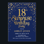 Surprise 18th Birthday Party - Navy & Gold Invitation<br><div class="desc">Surprise 18th Birthday Party Invitation.
Elegant design in navy blue and faux glitter gold. Features stylish script font and confetti. Message me if you need custom age.</div>