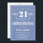 Surprise 21st Birthday Invitation Blue and White<br><div class="desc">Surprise 21st Birthday Invitation Blue and White Typography. Blue Background. Adult Birthday. Male Men or Women Birthday. Kids Boy or Girl Lady Teen Teenage Bday Invite. 13th 15th 16th 18th 20th 21st 30th 40th 50th 60th 70th 80th 90th 100th. Any Age. For further customization, please click the "Customize it" button...</div>