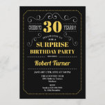 Surprise 30th Birthday - Black Gold White Invitation<br><div class="desc">Surprise 30th Birthday Invitation.
Elegant retro chalkboard black,  gold yellow and white design. Cheers to 30 years! Can be customized t show any age.</div>