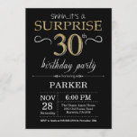 Surprise 30th Birthday Invitation Black and Gold<br><div class="desc">Surprise 30th Birthday Invitation with Black and Gold Glitter Background. Chalkboard. Adult Birthday. Men or Women Bday Invite. Any age. For further customization,  please click the "Customize it" button and use our design tool to modify this template.</div>