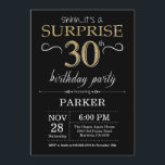 Surprise 30th Birthday Invitation Black and Gold<br><div class="desc">Surprise 30th Birthday Invitation with Black and Gold Glitter Background. Chalkboard. Adult Birthday. Men or Women Bday Invite. Any age. For further customization,  please click the "Customize it" button and use our design tool to modify this template.</div>