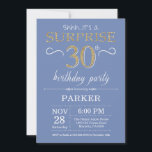 Surprise 30th Birthday Invitation Blue and Gold<br><div class="desc">Surprise 30th Birthday Invitation with Blue and Gold Glitter Background. Adult Birthday. Men or Women Bday Invite. Any age. For further customization,  please click the "Customize it" button and use our design tool to modify this template.</div>