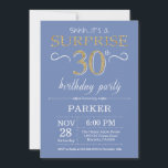 Surprise 30th Birthday Invitation Blue and Gold<br><div class="desc">Surprise 30th Birthday Invitation with Blue and Gold Glitter Background. Adult Birthday. Men or Women Bday Invite. Any age. For further customization,  please click the "Customize it" button and use our design tool to modify this template.</div>