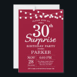 Surprise 30th Birthday Invitation Burgundy Red<br><div class="desc">Surprise 30th Birthday Invitation with String Lights. Burgundy Red Background. 13th 15th 16th 18th 20th 21st 30th 40th 50th 60th 70th 80th 90th 100th,  Any age. For further customization,  please click the "Customize it" button and use our design tool to modify this template.</div>