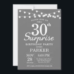 Surprise 30th Birthday Invitation Gray and White<br><div class="desc">Surprise 30th Birthday Invitation with String Lights. Gray Background. Men or Women Birthday. 13th 15th 16th 18th 20th 21st 30th 40th 50th 60th 70th 80th 90th 100th,  Any age. For further customization,  please click the "Customize it" button and use our design tool to modify this template.</div>