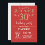 Surprise 30th Birthday Invitation Red and Gold<br><div class="desc">Surprise 30th Birthday Invitation with Red and Gold Glitter Background. Adult Birthday. Men or Women Bday Invite. Any age. For further customization,  please click the "Customize it" button and use our design tool to modify this template.</div>