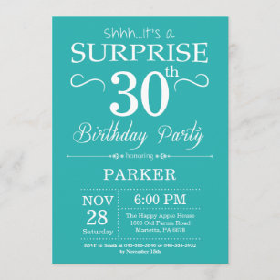 Surprise 30th Birthday Invitation Teal and White
