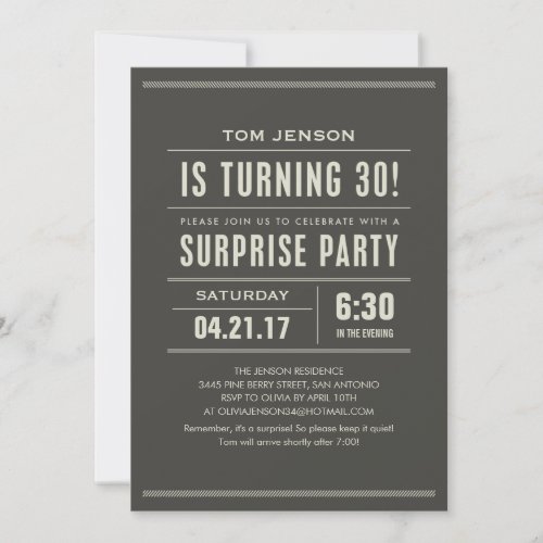 Surprise 30th Birthday Invitations - Surprise 30th birthday invitations with a charcoal design.  Personalize the wording to fit your 30th birthday party needs.