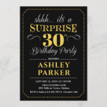 Surprise 30th Birthday Party - Black Gold Invitation<br><div class="desc">Surprise 30th Birthday Party Invitation.
Simple classy design in black,  gold and white. Features elegant script font. Surprise bday celebration for man or woman. Can be customized into any age!</div>