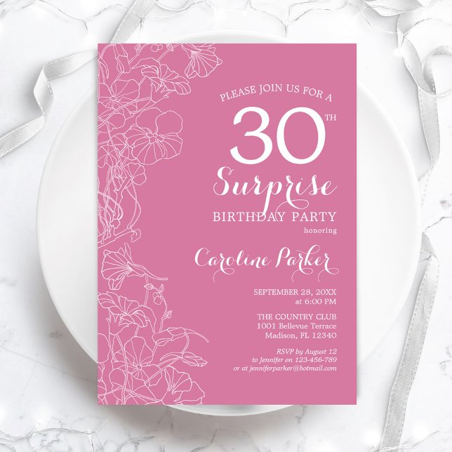 Surprise 30th Birthday Party - Pink Floral Invitation (Creator Uploaded)