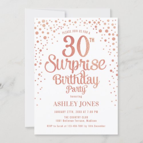Surprise 30th Birthday Party _ Rose Gold  White Invitation