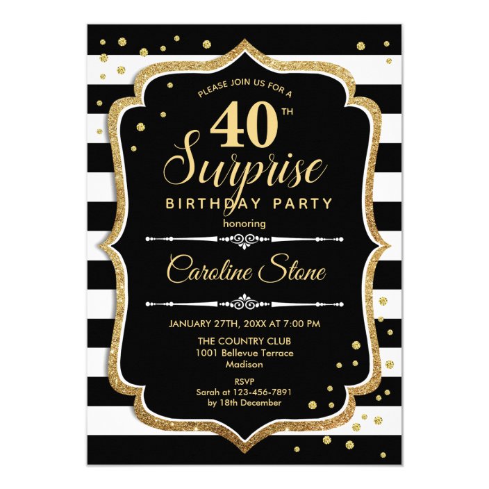 Surprise 40th Birthday - Black White Gold Invitation | Zazzle.com