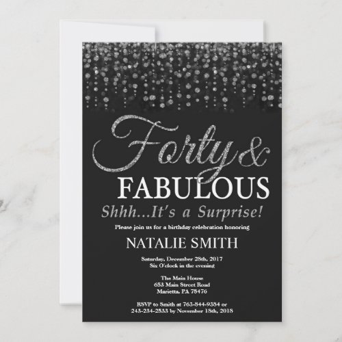 Surprise 40th Birthday Forty and Fabulous Silver Invitation