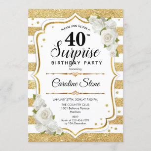 Surprise 40th Birthday - Gold White Invitation