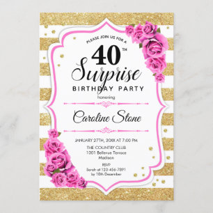 Surprise 40th Birthday - Gold White Pink Invitation