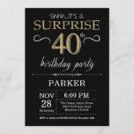 Surprise 40th Birthday Invitation Black and Gold<br><div class="desc">Surprise 40th Birthday Invitation with Black and Gold Glitter Background. Chalkboard. Adult Birthday. Men or Women Bday Invite. Any age. For further customization,  please click the "Customize it" button and use our design tool to modify this template.</div>