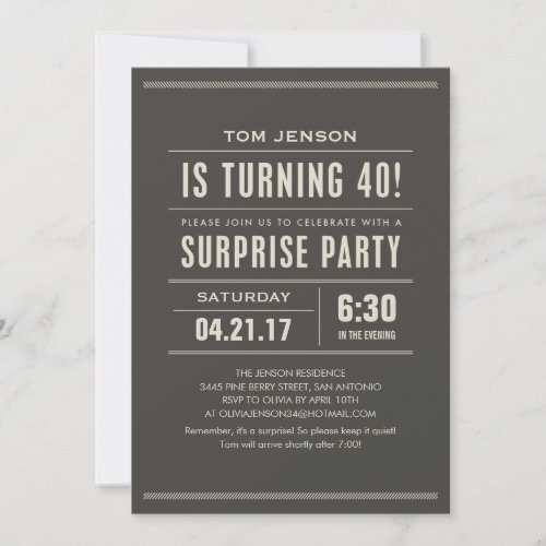 Surprise 40th Birthday Invitations - Surprise 40th birthday Invitations with a dark charcoal design. Customize the wording for your 40th birthday party needs.