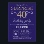 Surprise 40th Birthday Navy Blue and Gold Glitter Invitation<br><div class="desc">Surprise 40th Birthday Invitation with Navy Blue and Gold Glitter Background. Adult Birthday. Men or Women Bday Invite. Any age. For further customization,  please click the "Customize it" button and use our design tool to modify this template.</div>