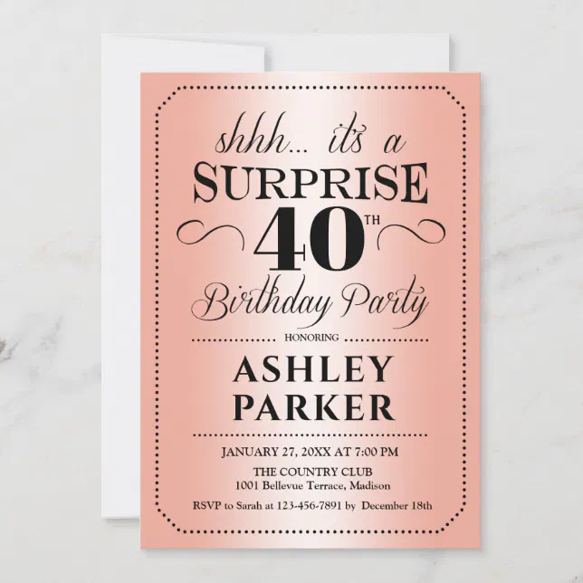 Surprise 40th Birthday Party - Rose Gold Invitation | Zazzle