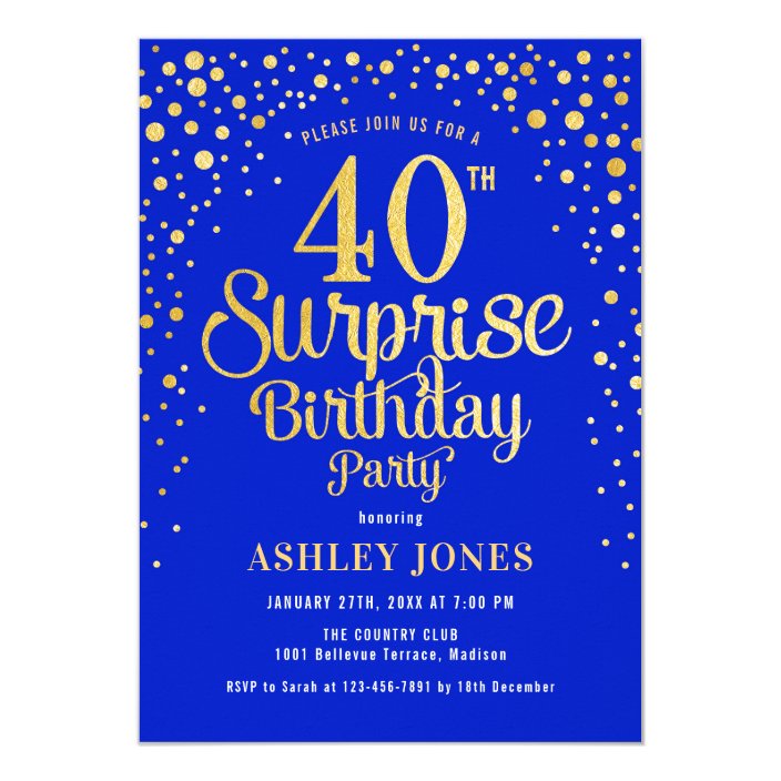 Surprise 40th Birthday Party - Royal Blue & Gold Invitation | Zazzle.com