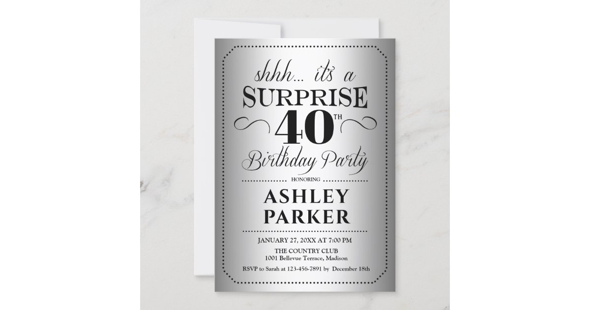 Surprise 40th Birthday Party - Silver Invitation | Zazzle