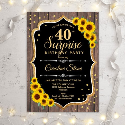 Surprise 40th Birthday _ Sunflowers Rustic Wood Invitation