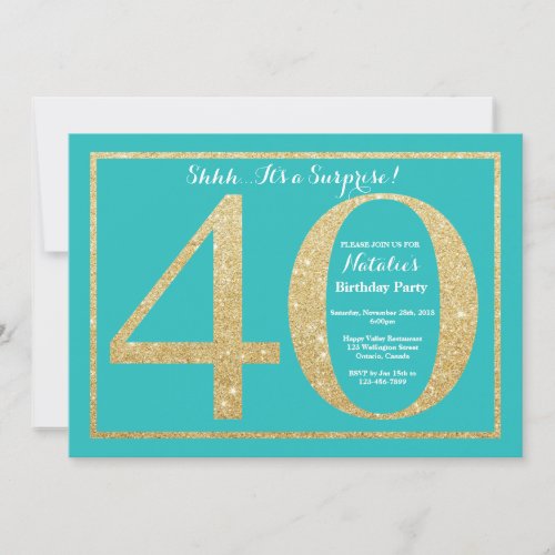 Surprise 40th Birthday Teal and Gold Glitter Invitation