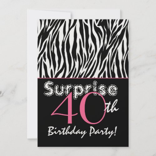 SURPRISE 40th Birthday Zebra Stripes Black White Personalized Announcement