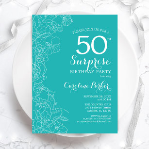 Surprise 50th Birthday Party - Turquoise Floral Invitation