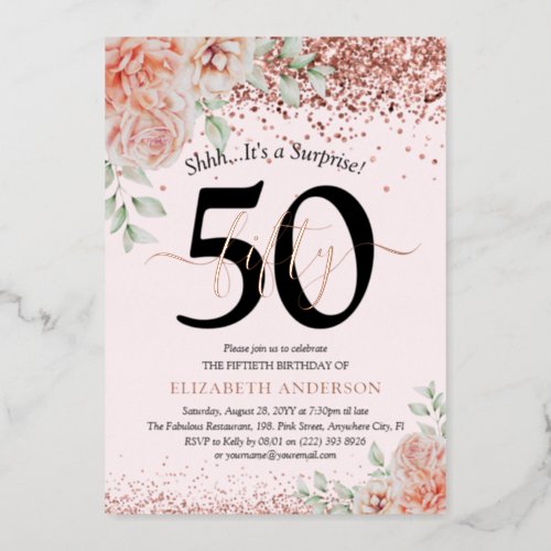 Surprise 50th Birthday Pink Floral Rose Gold Foil Invitation