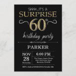 Surprise 60th Birthday Invitation Black and Gold<br><div class="desc">Surprise 60th Birthday Invitation with Black and Gold Glitter Background. Chalkboard. Adult Birthday. Men or Women Bday Invite. Any age. For further customization,  please click the "Customize it" button and use our design tool to modify this template.</div>
