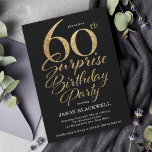 Surprise 60th Birthday Party Black & Gold Invitation<br><div class="desc">Surprise 60th birthday party invitation</div>