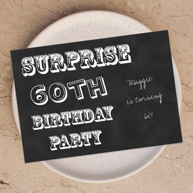 Surprise 60th Birthday Party Invitation Chalkboard (Creator Uploaded)