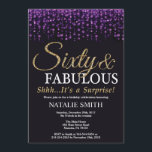 Surprise 60th Birthday Purple and Gold Glitter Invitation<br><div class="desc">Surprise 60th Birthday invitation. Sixty and Fabulous. Black Purple and Glitter. Adult Birthday Party. For Men or Women. For further customization,  please click the "Customize it" button and use our design tool to modify this template.</div>